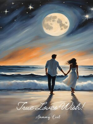 cover image of True Loves Wish!
